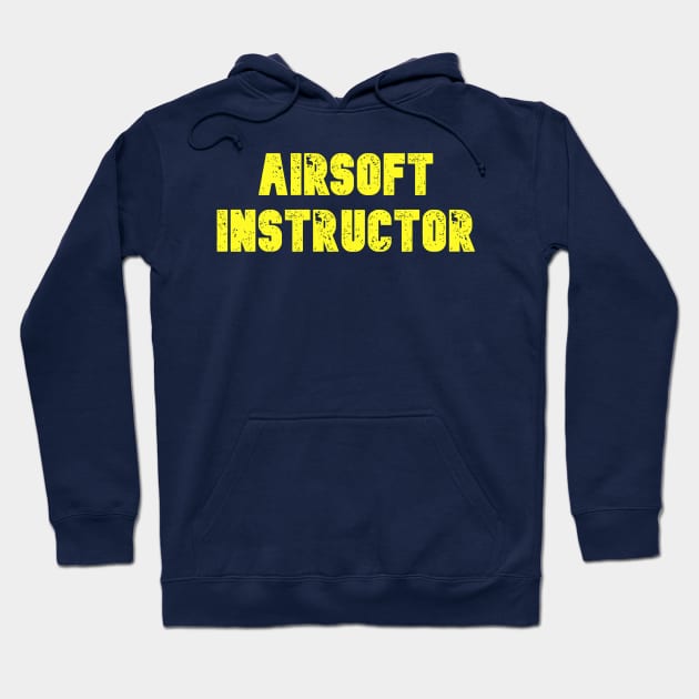 TACTICOOL AIRSOFT INSTRUCTOR Hoodie by Cataraga